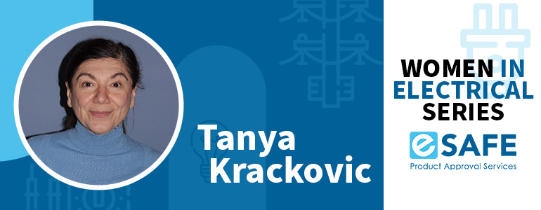 Tanya Krackovic – Celebrating Women in the Electrical Industry