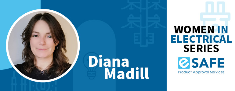 Diana Madill - Celebrating Women in the Electrical Industry 